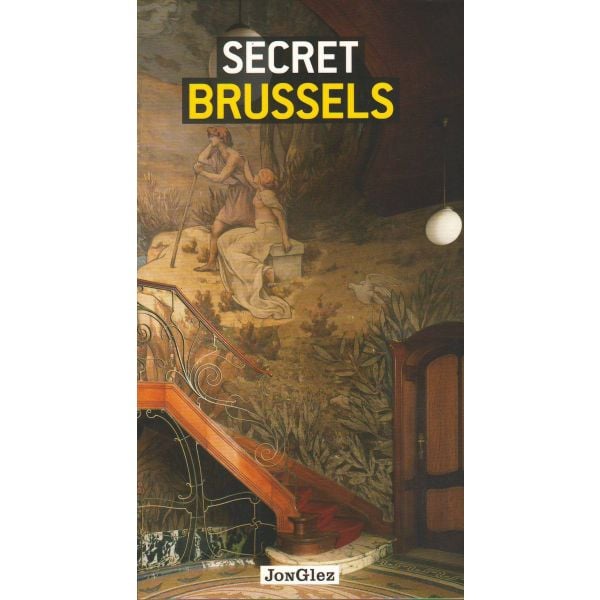 SECRET BRUSSELS