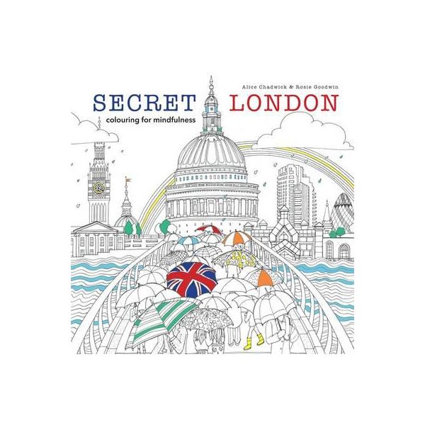 SECRET LONDON. “Colouring for Mindfulness“