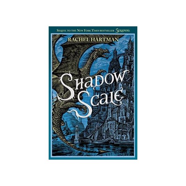 SHADOW SCALE. “Seraphina“, Book 2