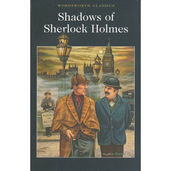 SHADOWS OF SHERLOCK HOLMES_THE. “W-th classics“
