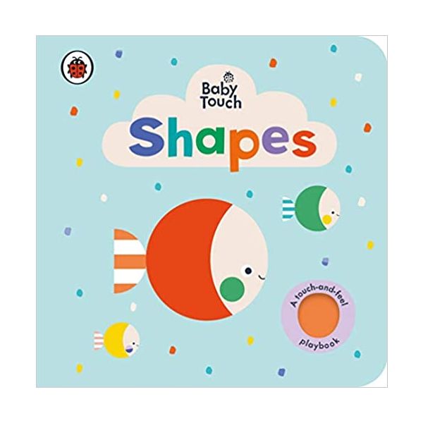 SHAPES. “Baby Touch“