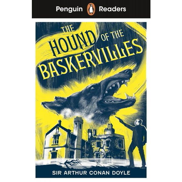 Sherlock Holmes: The Hound of the Baskervilles (Abridged Edition)