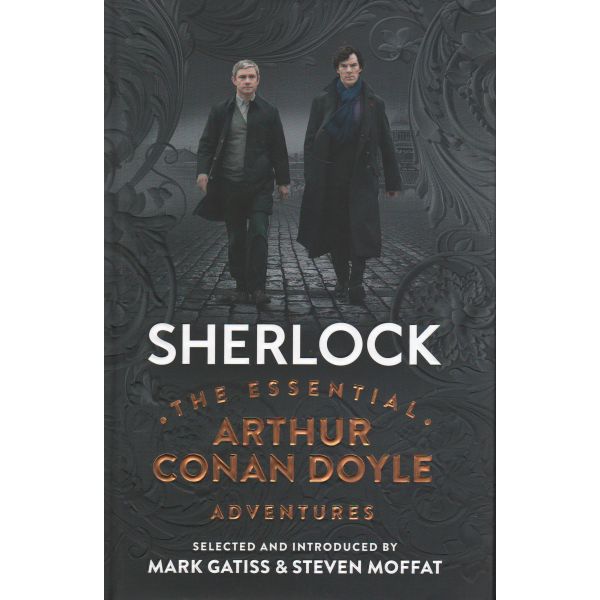 SHERLOCK: The Essential Arthur Conan Doyle Adventures