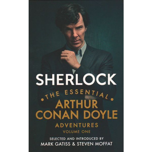 SHERLOCK: The Essential Arthur Conan Doyle Adventures, Volume 1