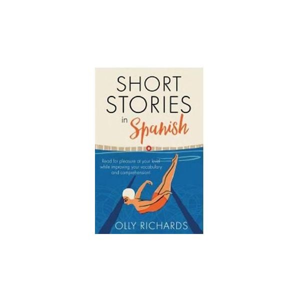 SHORT STORIES IN SPANISH FOR BEGINNERS