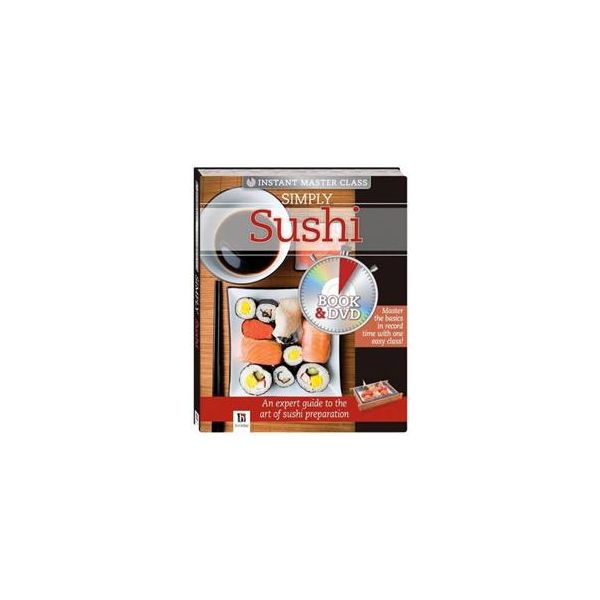 SIMPLY SUSHI. “Instant Master Class“: Book&DVD