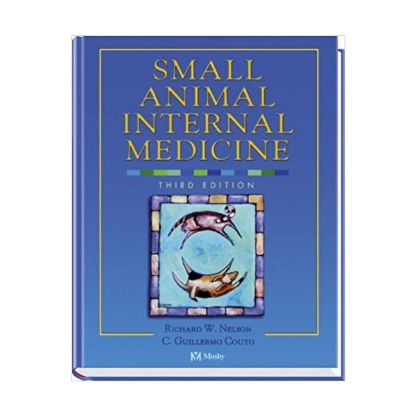 SMALL ANIMAL INTERNAL MEDICINE. 3rd ed. “ELSEVIE