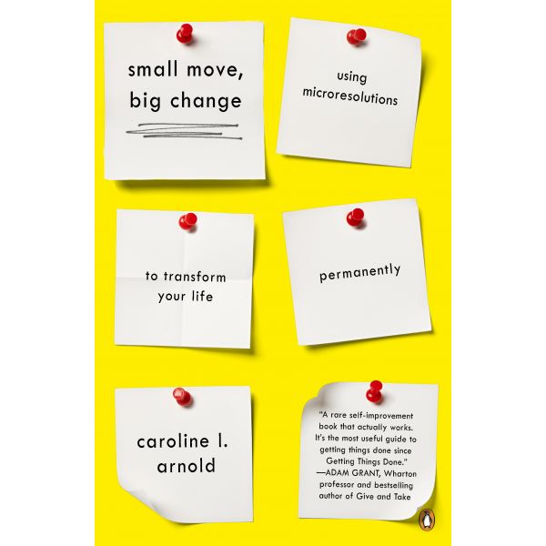 SMALL MOVE, BIG CHANGE