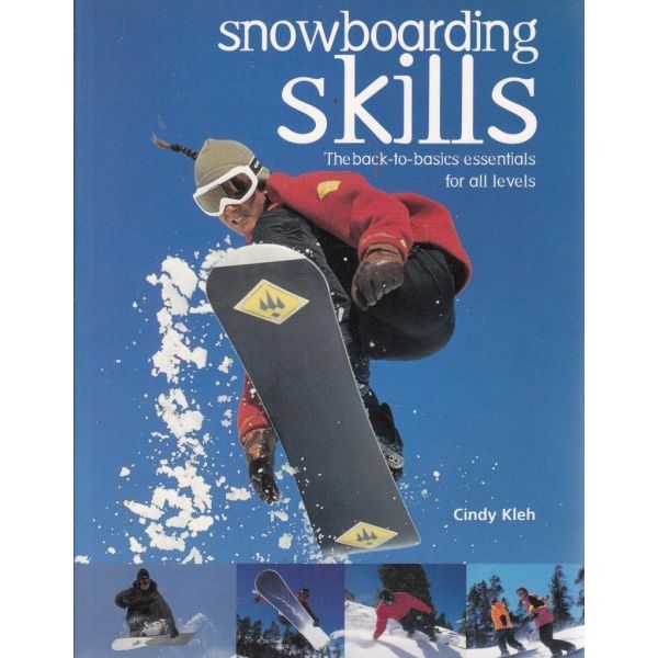 SNOWBOARDING SKILLS