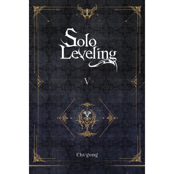 Solo Leveling, Vol. 5 (novel)