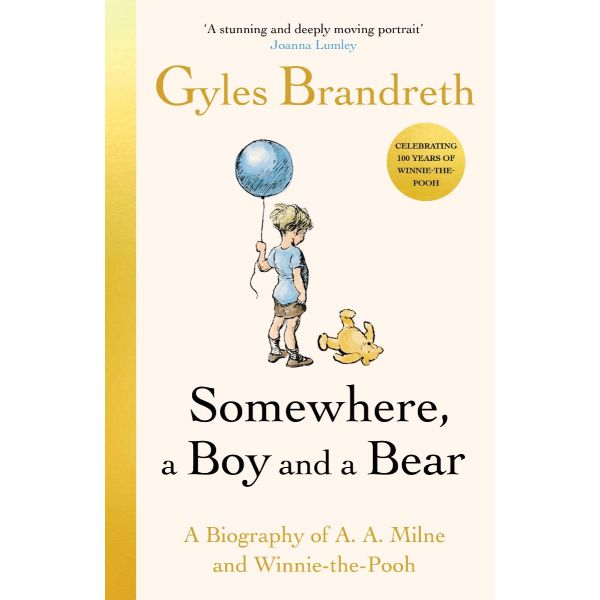 Somewhere, A Boy And A Bear