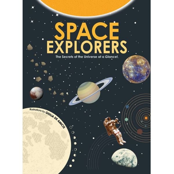 SPACE EXPLORERS: 20 Infographics to Explore the Universe
