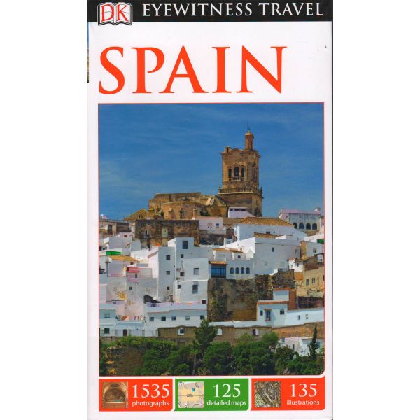 SPAIN. “DK Eyewitness Travel Guide“