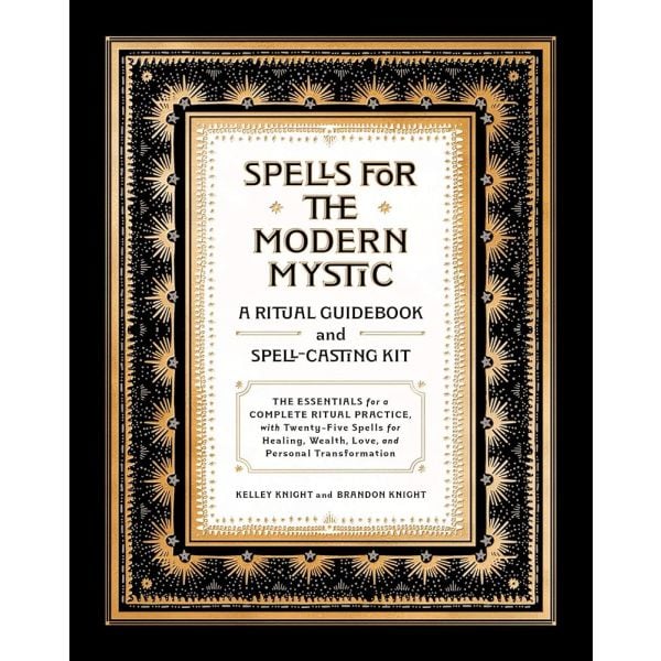 Spells for the Modern Mystic