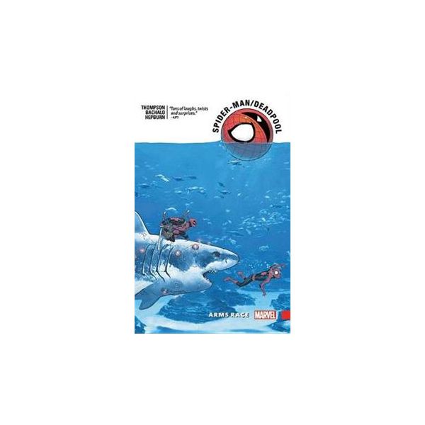 SPIDER-MAN/DEADPOOL: Arms Race, Volume 5