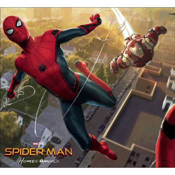 SPIDER-MAN HOMECOMING: The Art Of The Movie