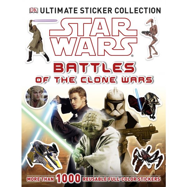 STAR WARS: Battles of the Clone Wars. “Ultimate Sticker Collection“