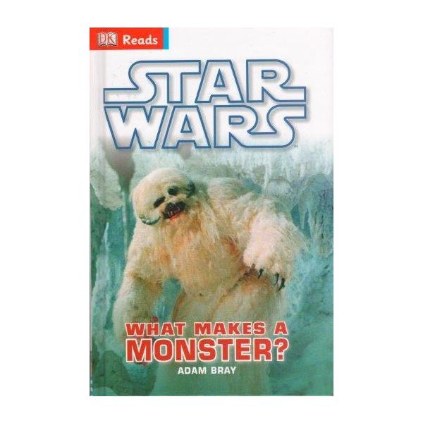 STAR WARS: What Makes A Monster? “DK Reads“