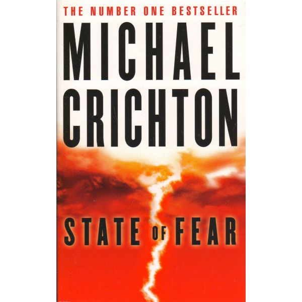 STATE OF FEAR. (M.Crichton)