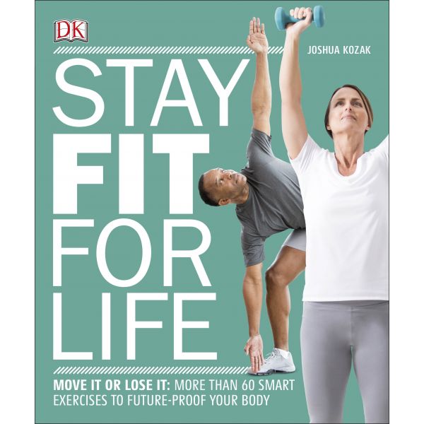 STAY FIT FOR LIFE
