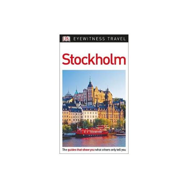 STOCKHOLM. “DK Eyewitness Travel Guide“