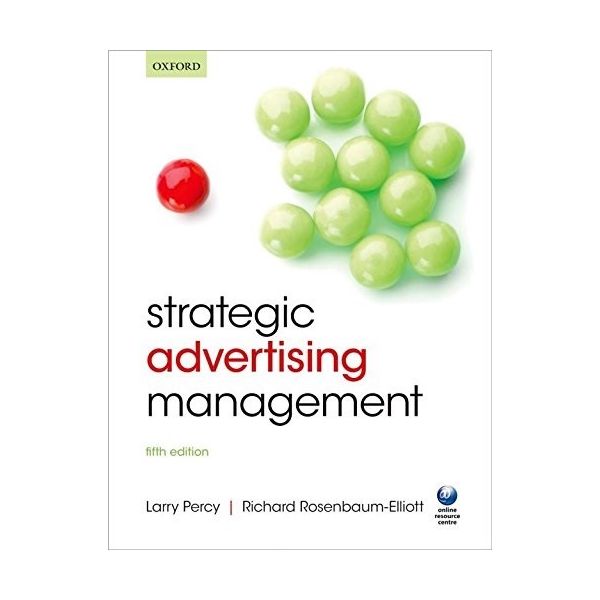 STRATEGIC ADVERTISING MANAGEMENT, 5th Edition