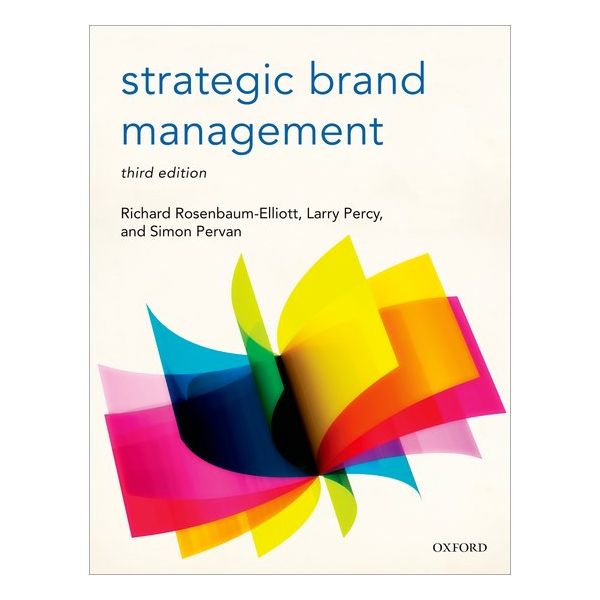 STRATEGIC BRAND MANAGEMENT, 3rd Edition