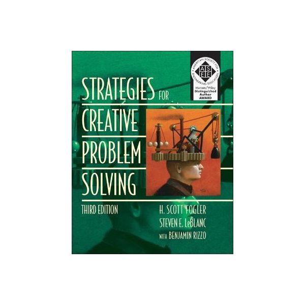 STRATEGIES FOR CREATIVE PROBLEM SOLVING