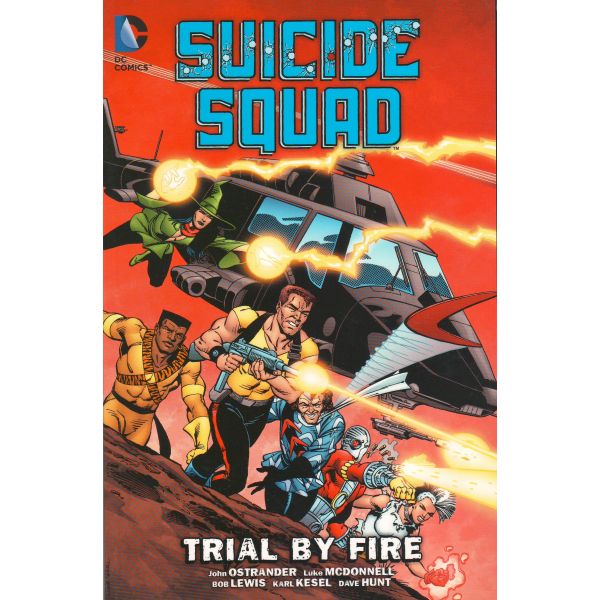 SUICIDE SQUAD: Trial by Fire, Volume 1
