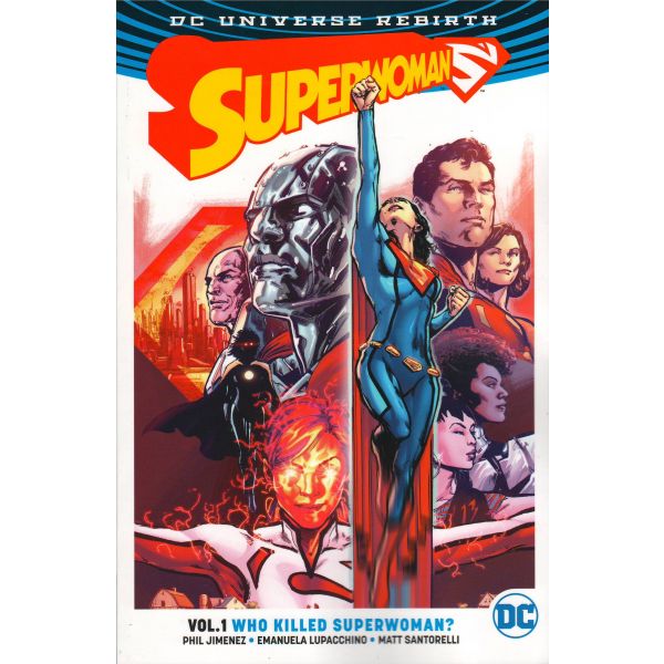 SUPERWOMAN: Who Killed Superwoman, Volume 1