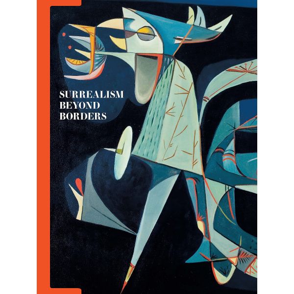 SURREALISM BEYOND BORDERS