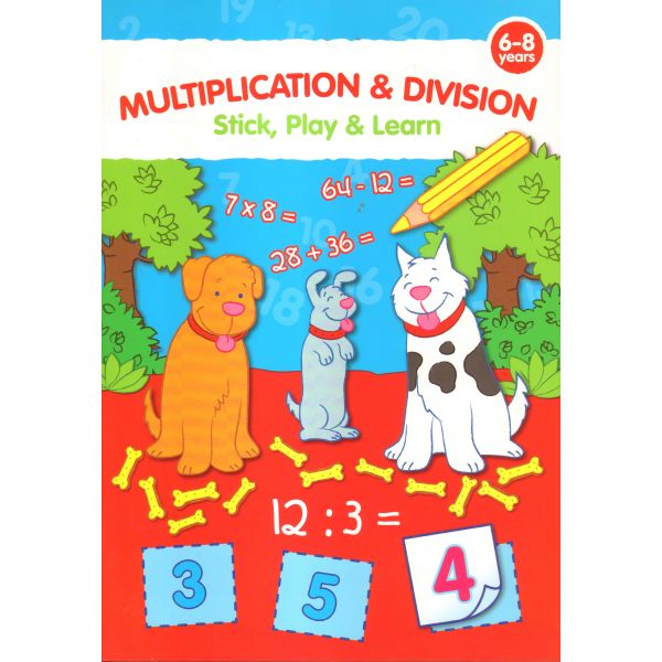 MULTIPLICATION & DIVISION: Stick, Play & Learn