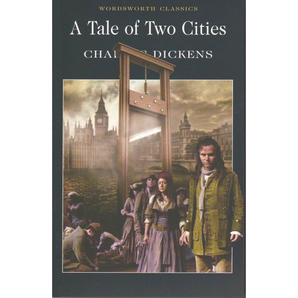TALE OF TWO CITIES_A. “W-th classics“ (Charles D