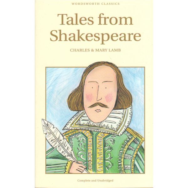 TALES FROM SHAKESPEARE. “W-th Classics“ (Charles