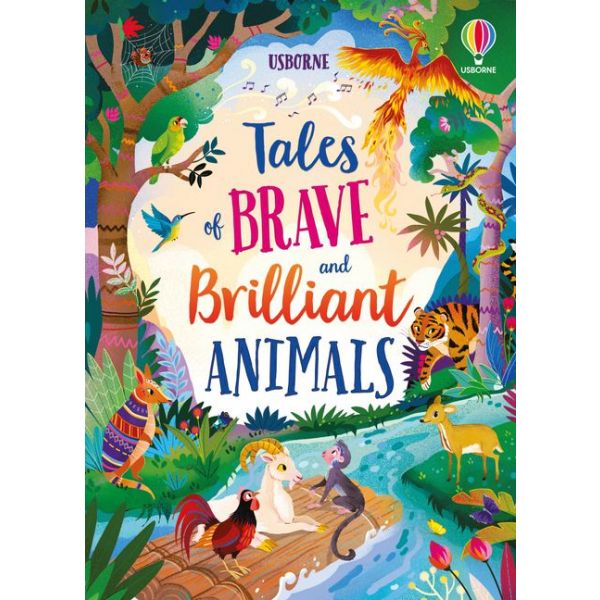 TALES OF BRAVE AND BRILLIANT ANIMALS
