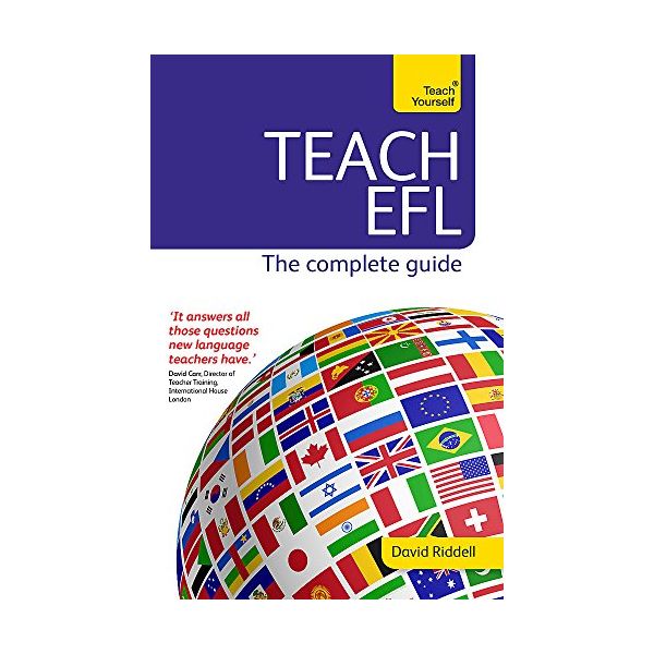 TEACH ENGLISH AS A FOREIGN LANGUAGE: TEACH YOURSELF