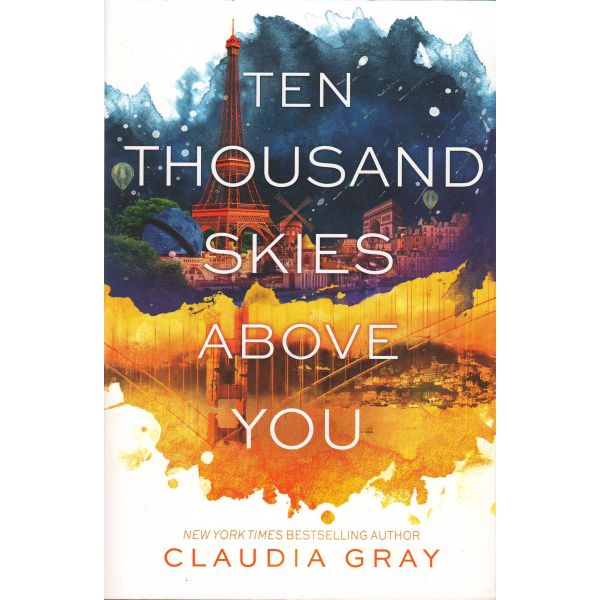 TEN THOUSAND SKIES ABOVE YOU. “Firebird“, Book 2