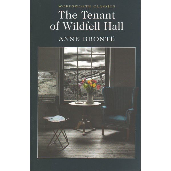 TENANT OF WILDFELL HALL_THE. “W-th Classics“ (An