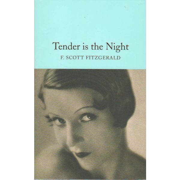 TENDER IS THE NIGHT