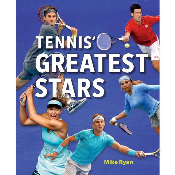 TENNIS` GREATEST STARS