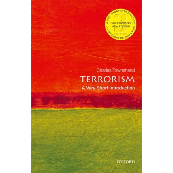 TERRORISM. “A Very Short Introduction“