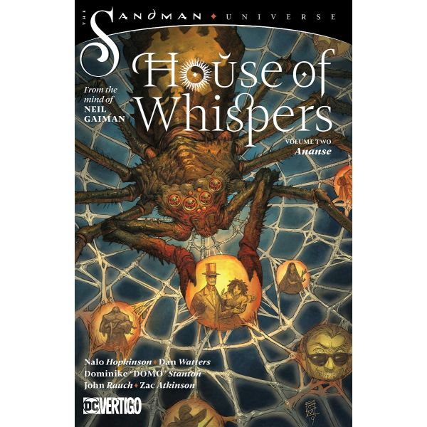 THE HOUSE OF WHISPERS Volume 2: The Sandman Universe