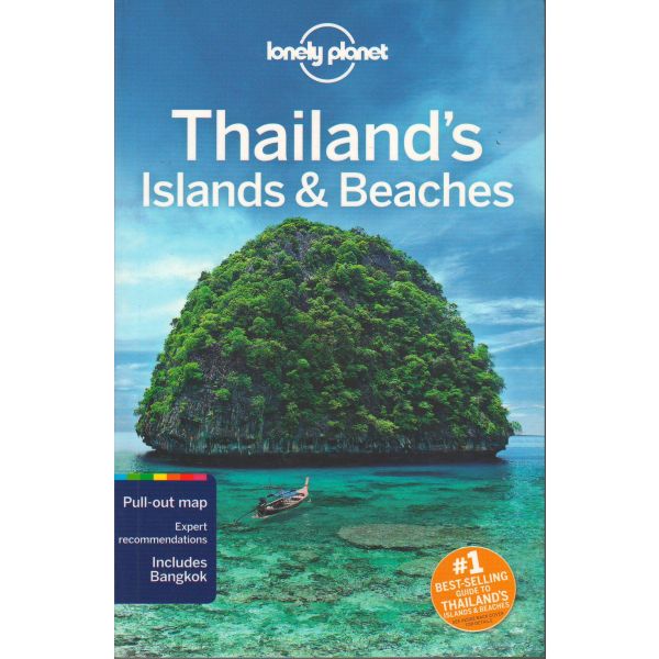 THAILAND`S ISLANDS & BEACHES, 10th Edition. “Lonely Planet Travel Guide“