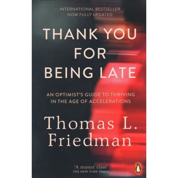 THANK YOU FOR BEING LATE