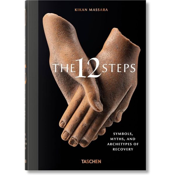 THE 12 STEPS: Symbols, Myths, and Archetypes of Recovery