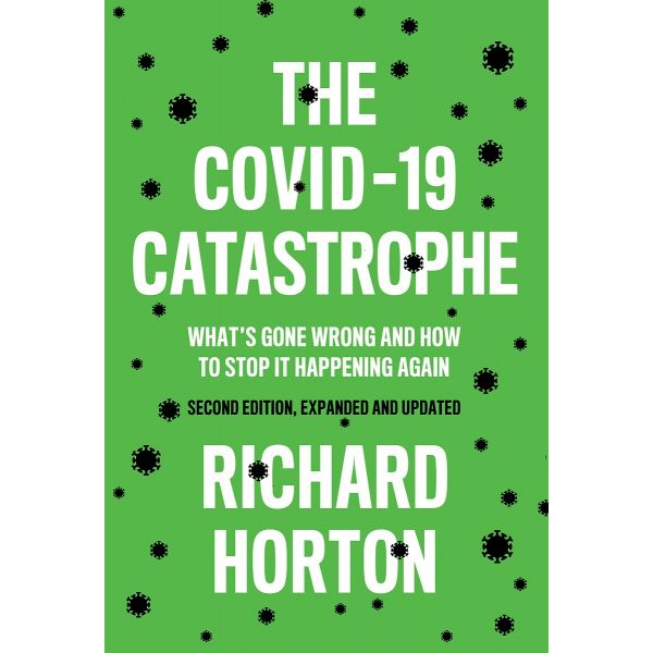 THE COVID-19 CATASTROPHE