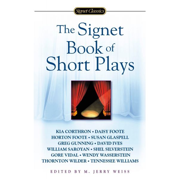 THE SIGNET BOOK OF SHORT PLAYS