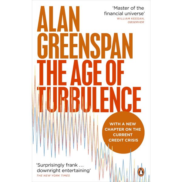 AGE OF TURBULENCE_THE. (Alan Greenspan)