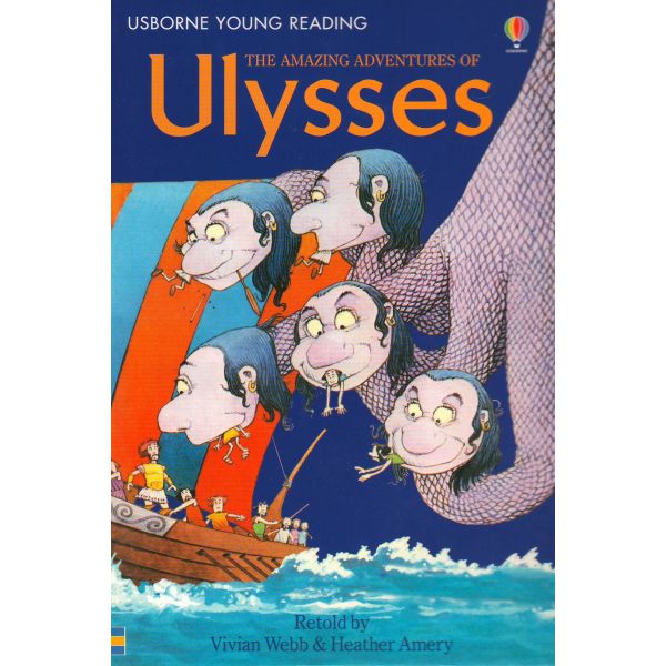 THE AMAZING ADVENTURES OF ULYSSES. “Usborne Young Reading Series 2“