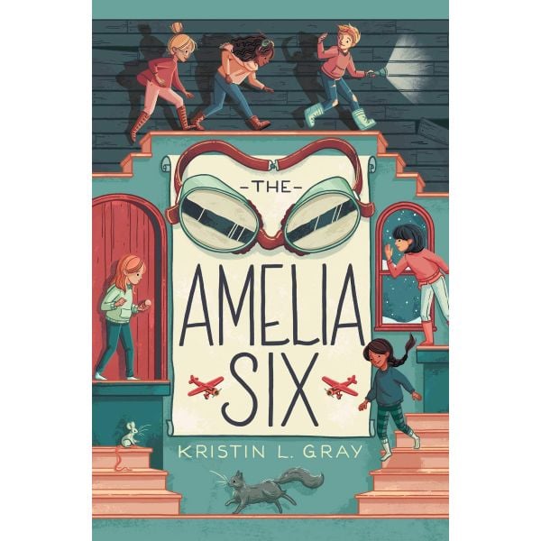 AMELIA SIX : An Amelia Earhart Mystery